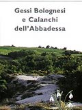 Gessi Bolognesi e Calanchi dell'Abbadessa