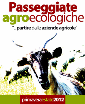 Escursioni Primavera/Estate 2012 'Passeggiate Agroecologiche'