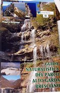 Guida naturalistica del Parco Alto Garda Bresciano